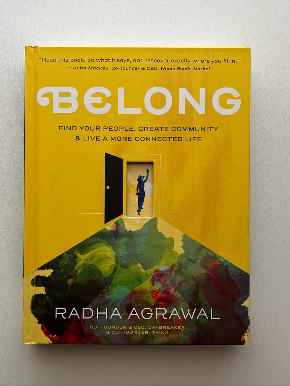 Belong by Radha Agrawal - Hardcover Self Help Book